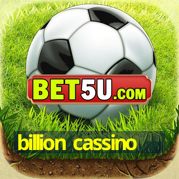 Billion Cassino O Maior Cassino Online